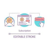 Subscription concept icon. Newsletter messages idea thin line illustration. Making advance payment. Email marketing. Website registration. Vector isolated outline drawing. Editable stroke