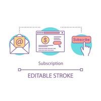Subscription concept icon. Newsletter messages idea thin line illustration. Making advance payment. Email marketing. Website registration. Vector isolated outline drawing. Editable stroke