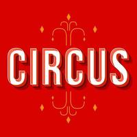 Circus vintage 3d vector lettering. Retro bold font, typeface. Pop art stylized text. Old school style letters. 90s, 80s promo poster, banner typography design. Red decorative color background