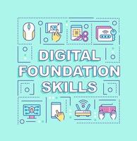 Digital foundation skills word concepts blue banner. Computer skills. Infographics with icons on color background. Isolated typography. Vector illustration with text