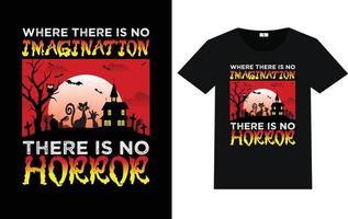 Where there is no imagination there is no horror vector