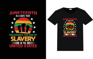 Trendy Juneteenth day typography and graphic t shirt design vector