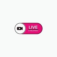 Button live streaming. Live stream logo. Live broadcast icon, online stream sign. Vector