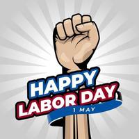 Happy labor day design illustration. Raised hand with clenched fist illustration background design vector