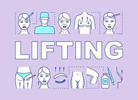 Lifting word concepts banner. Cosmetic surgical procedure. Body, face lift. Rejuvenation. Presentation, website. Isolated lettering typography idea with linear icons. Vector outline illustration