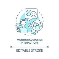 Monitor customer interactions turquoise concept icon. Ways to client-centric business abstract idea thin line illustration. Isolated outline drawing. Editable stroke. vector