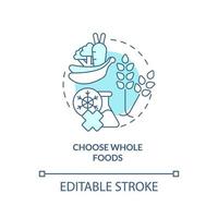 Choose whole foods turquoise concept icon. Approaches to healthy diet abstract idea thin line illustration. Isolated outline drawing. Editable stroke. vector