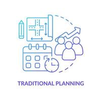 Traditional planning blue gradient concept icon. Type of planning abstract idea thin line illustration. Employing resources efficiently. Isolated outline drawing. vector