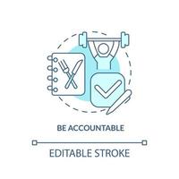 Be accountable turquoise concept icon. Maintaining weight after diet abstract idea thin line illustration. Isolated outline drawing. Editable stroke. vector