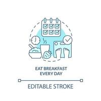 Eat breakfast every day turquoise concept icon. Maintaining weight after diet abstract idea thin line illustration. Isolated outline drawing. Editable stroke. vector