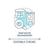 Keep eye on inventory turquoise concept icon. Way to increase business efficiency abstract idea thin line illustration. Isolated outline drawing. Editable stroke. vector