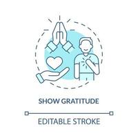 Show gratitude turquoise concept icon. Be thankful. Customer service abstract idea thin line illustration. Isolated outline drawing. Editable stroke vector