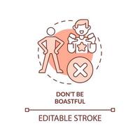 Do not be boastful red concept icon. Be modest and humble. Basic etiquette rule abstract idea thin line illustration. Isolated outline drawing. Editable stroke. vector