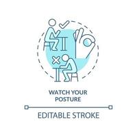 Watch your posture turquoise concept icon. Keep elbows off table. Etiquette abstract idea thin line illustration. Isolated outline drawing. Editable stroke. vector