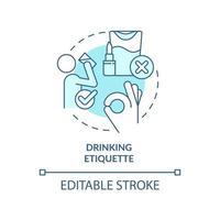 Drinking etiquette turquoise concept icon. Rules and ethical code. Type of etiquette abstract idea thin line illustration. Isolated outline drawing. Editable stroke. vector