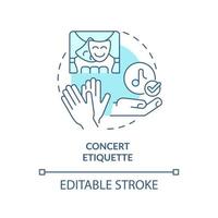 Concert etiquette turquoise concept icon. Rules and ethical code. Type of etiquette abstract idea thin line illustration. Isolated outline drawing. Editable stroke. vector