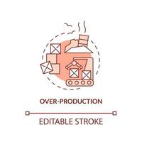 Overproduction red concept icon. Excessive goods production. Type of muda abstract idea thin line illustration. Isolated outline drawing. Editable stroke. vector