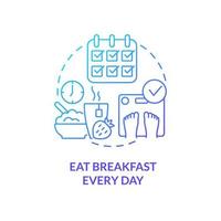 Eat breakfast every day blue gradient concept icon. Substantial meal. Maintaining weight after diet abstract idea thin line illustration. Isolated outline drawing. vector