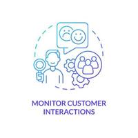 Monitor customer interactions blue gradient concept icon. Ways to become client-centric business abstract idea thin line illustration. Isolated outline drawing. vector