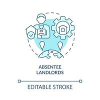 Absentee landlords turquoise concept icon. Property manager service abstract idea thin line illustration. Isolated outline drawing. Editable stroke vector