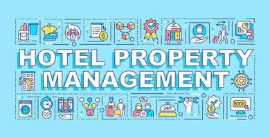 Hotel property management word concepts blue banner. Customer service. Infographics with linear icons on background. Isolated typography. Vector color illustration with text