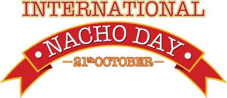 International Nacho Day Poster Design vector