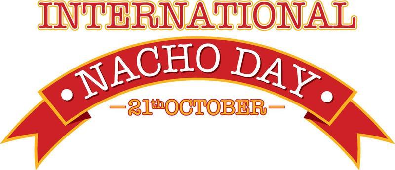 International Nacho Day Poster Design