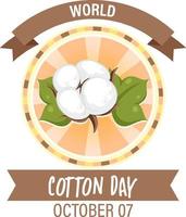 World Cotton Day October 7 Banner Design vector