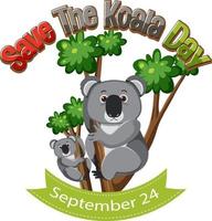 Save The Koala Day September 25 vector