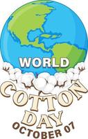 World Cotton Day October 7 Banner Design vector