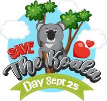 Save the koala day banner design vector