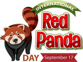 International Red Panda Day On September 17 vector