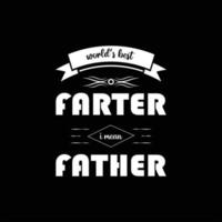 father's day t-shirt design vector Premium Vector