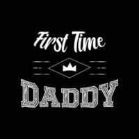 father's day t-shirt design vector Premium Vector