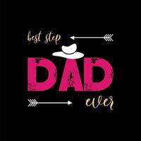 father's day t-shirt design vector Premium Vector