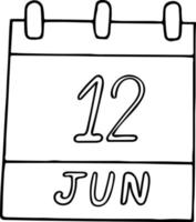 calendario dibujado a mano en estilo garabato. 12 de junio. día mundial contra el trabajo infantil, fecha. icono, elemento adhesivo para el diseño. planificación, vacaciones de negocios vector