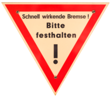 German sign transparent PNG. Fast acting brake, please hold on png