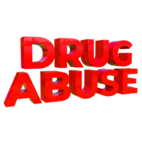 Drug Abuse 3D Render Text png