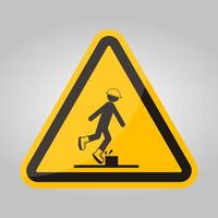 Caution Watch Your Step Sign On White Background vector