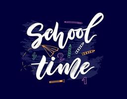 School time Hand lettering script. with illustration number, pencil, brush. Vector. Template for cards, envelopes, covers, flyers sales, banner, web poster. Education concept Doodle style