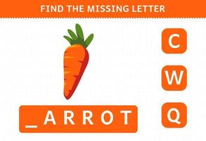 Education game for children find missing letter cute cartoon vegetable carrot worksheet vector