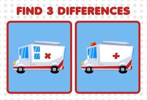 Education game for children find three differences between two cute transportation ambulance car vector