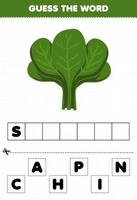 Education game for children guess the word letters practicing cute vegetable spinach vector