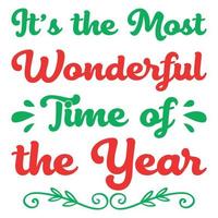 It's the Most Wonderful Time of the Year vector