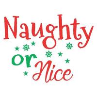 Naughty or Nice vector