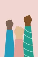 People of different nationalities and races raise up fists. Protest, stop racism, equality concept. Fight for your rights. Black lives matter. Human hands with clenched fists. Flat vector illustration