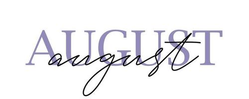 Hand drawn hello august lettering with soft color vector