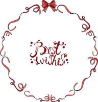 Round frame with pink ribbons and ribbon bow on white background. Calligraphy phrase Best wishes. Circle template with festive romantic elements for greeting cards, posters, advertisement vector