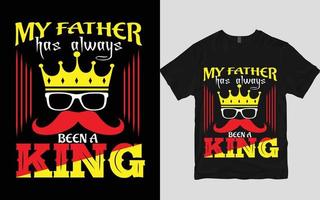 Father's t shirt design vector