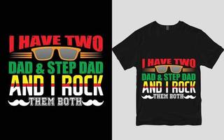 Father's t shirt design vector